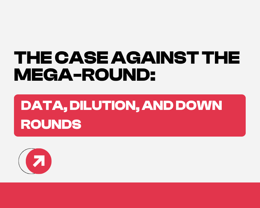 The Dilution Trap: Why Small Rounds Often Outperform Big Ones